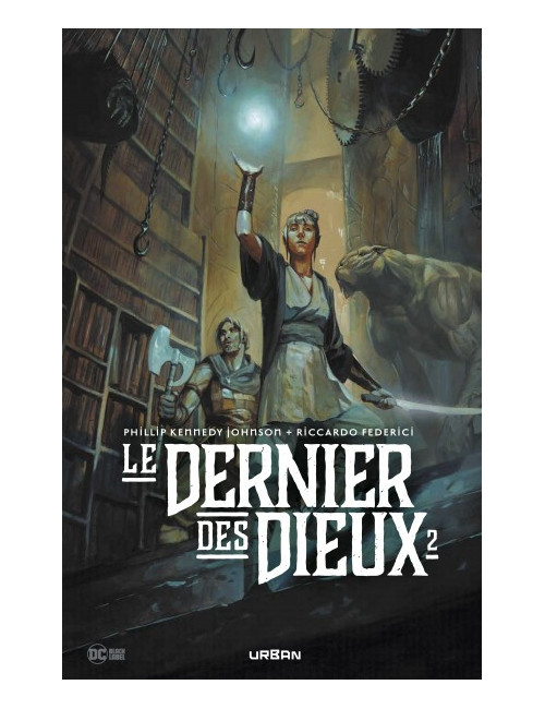 Le Dernier des Dieux Tome 2 (VF)