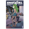 Snot Girl Tome 2 (VF)