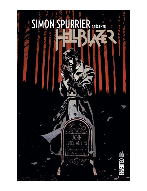 Simon Spurrier présente Hellblazer (VF)