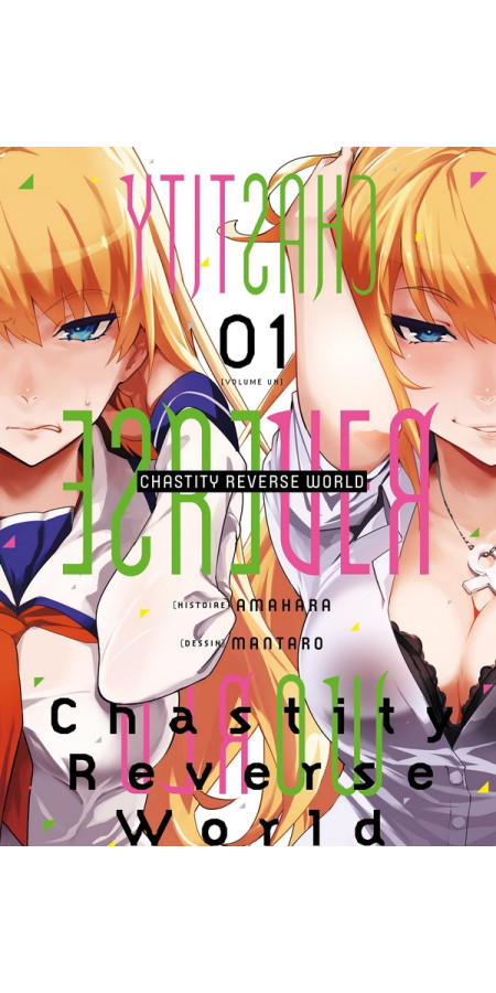 Chastity Reverse World Tome 1 (VF)