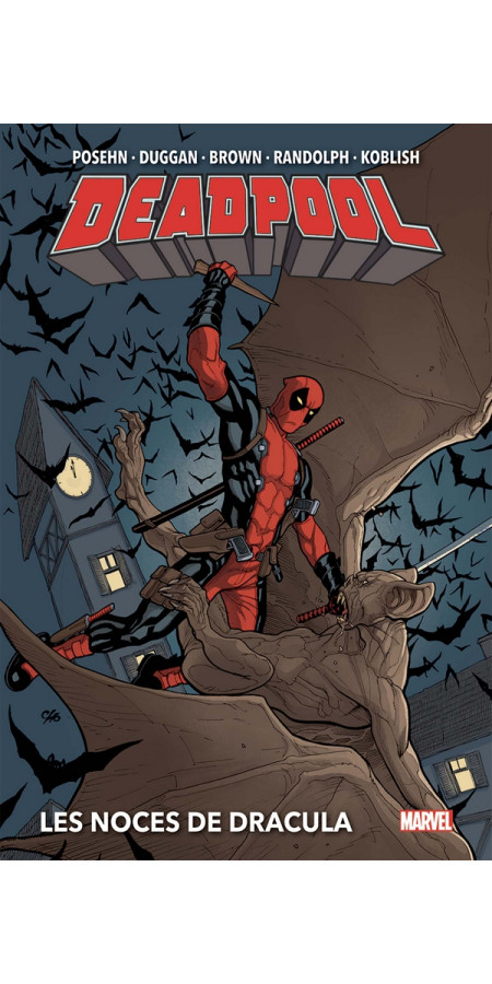 Deadpool : Les noces de Dracula Deluxe (VF)