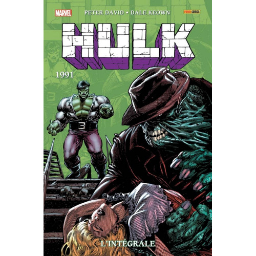 Hulk : L'intégrale 1991 (Tome 6 Nouvelle édition)