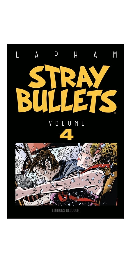 Stray Bullets Tome 4 (VF)