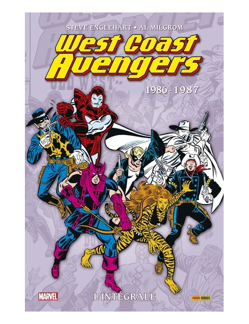 West Coast Avengers : L'intégrale 1986-1987 (Tome 3)