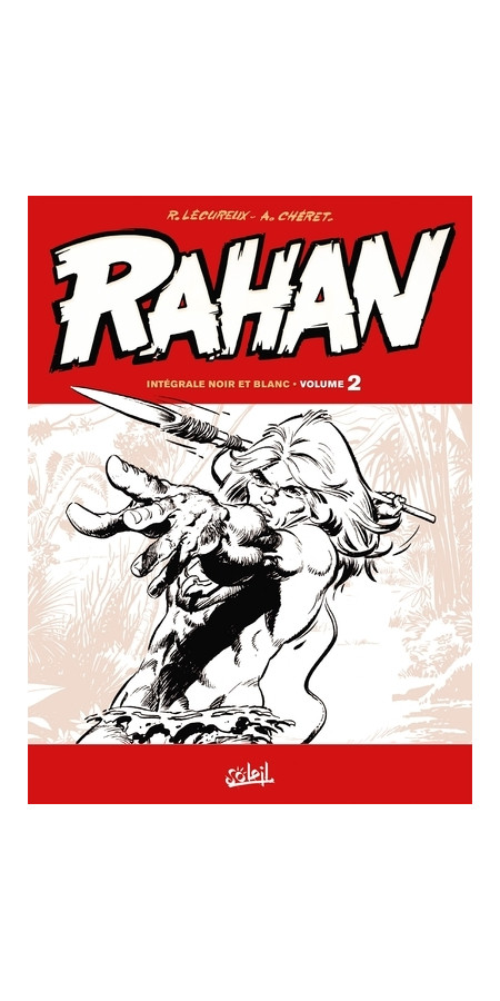 Rahan - Edition Noir et Blanc Tome 2 (VF)