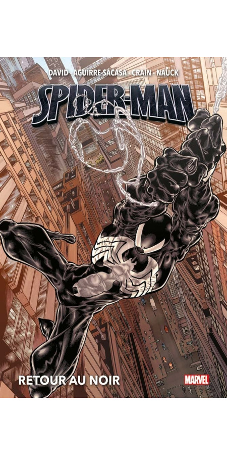 Spider-Man : Retour au noir (Nouvelle édition) (VF)