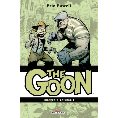 THE GOON L’INTÉGRALE VOLUME I (VF)