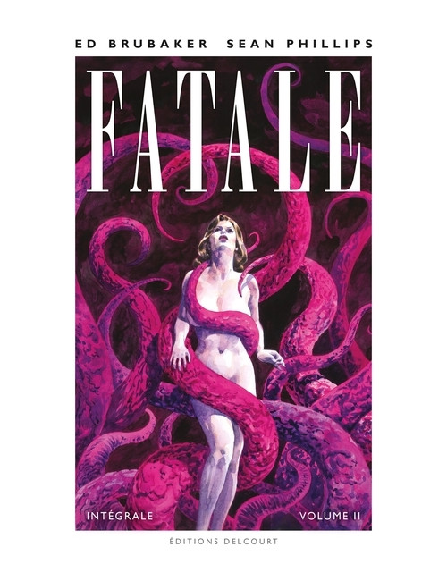 Fatale Intégrale Volume 2 (VF)