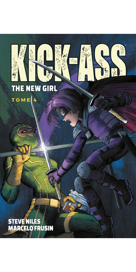 Kick Ass - The New Girl Tome 4 (VF)