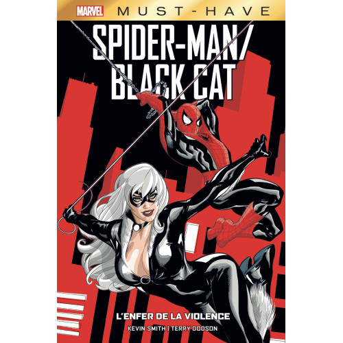 Spider-Man/Black Cat : The evil that men do Must-Have (VF)