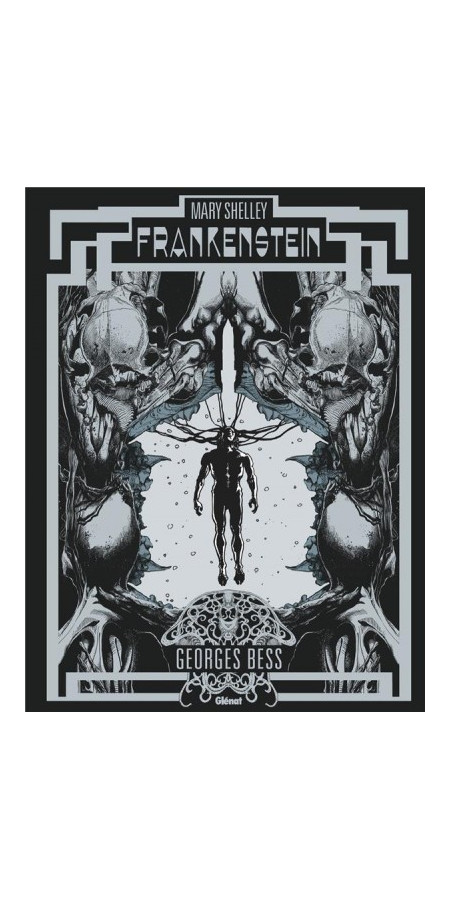 Mary Shelley Frankenstein par Georges Bess (VF)