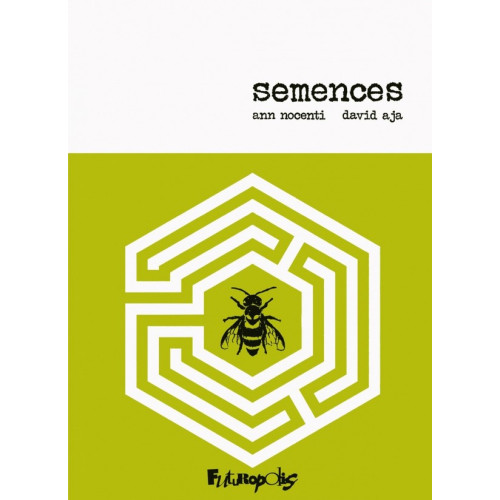 Semences (Seeds) Ann Nocenti - David Aja (VF)