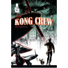 The Kong Crew Tome 1 (VF)