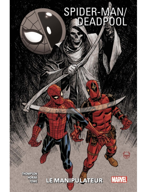 Spider-Man/Deadpool Tome 3 (VF)