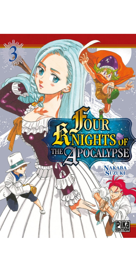 Four Knights of the Apocalypse Tome 3 (VF)