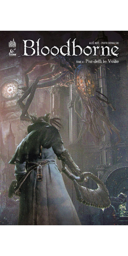 Bloodborne tome 4 (VF)