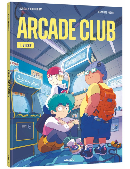 Arcade Club - Tome 1 (VF)