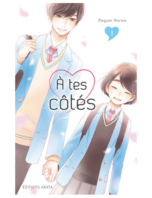 Couverture de A tes côtés - tome 1