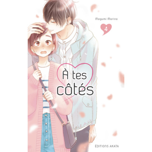 Couverture de A tes côtés - tome 4