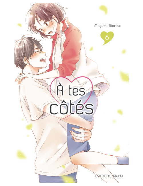 Couverture de A tes côtés - tome 6