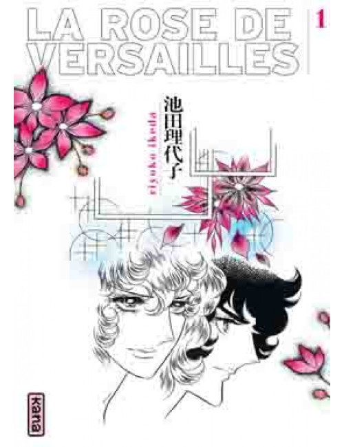 Couverture de Rose de Versailles (Lady Oscar) - Tome 1