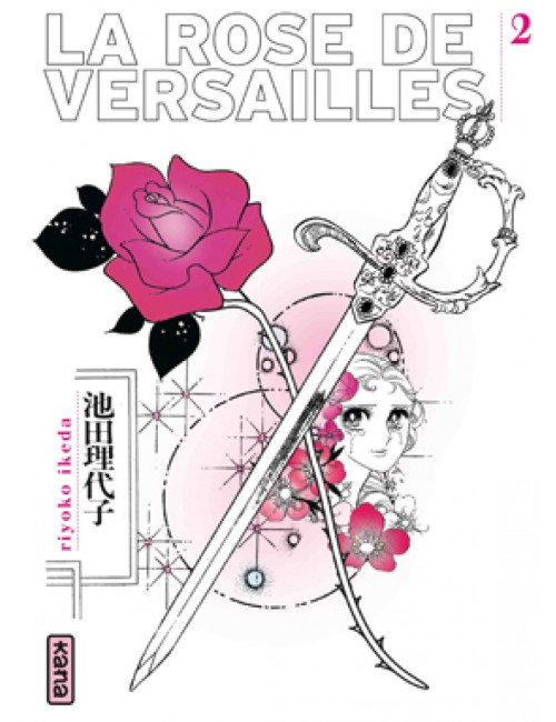 Couverture de Rose de Versailles (Lady Oscar) - Tome 2