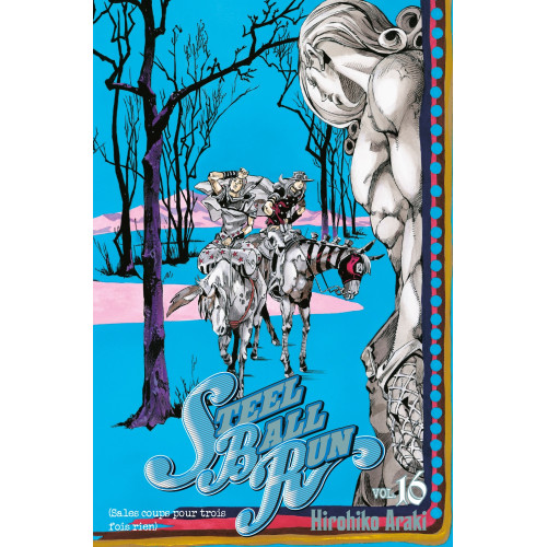 Couverture de Jojo's - Steel Ball Run T16