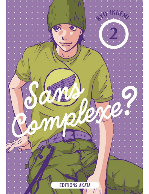 Sans complexe ? - Tome 2 (VF)