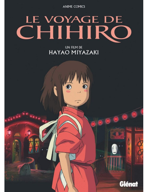 Le Voyage de Chihiro - Anime Comics Grand Livre