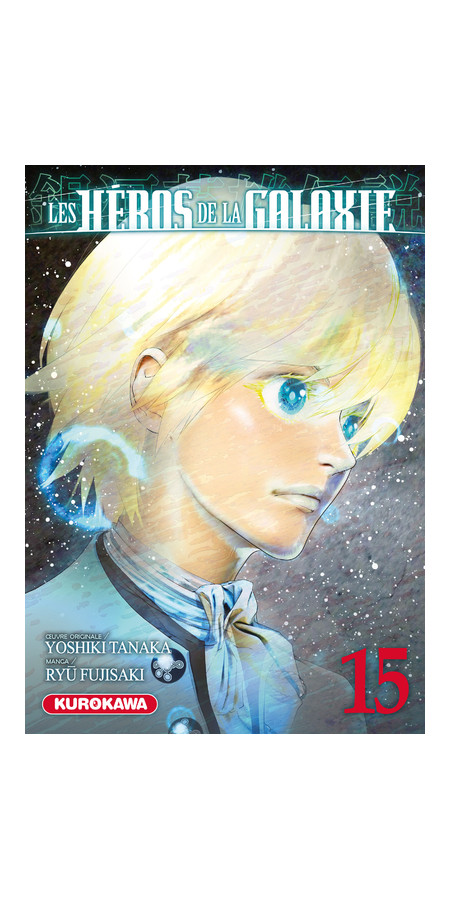 Couverture de Les héros de la galaxie - tome 15 - Tome 15