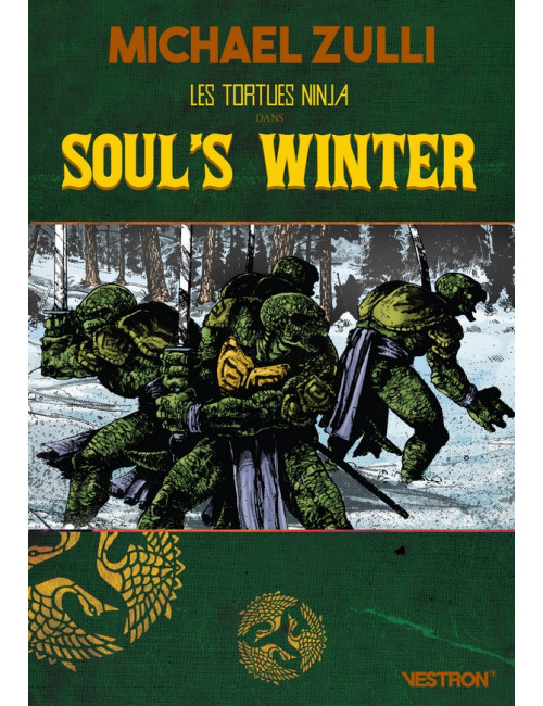 Couverture de Les Tortues Ninja dans SOUL'S WINTER