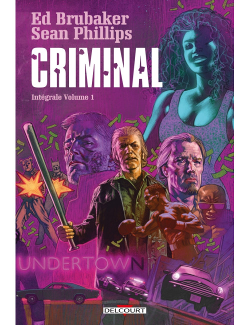 Criminal - Intégrale Volume 1 (VF)