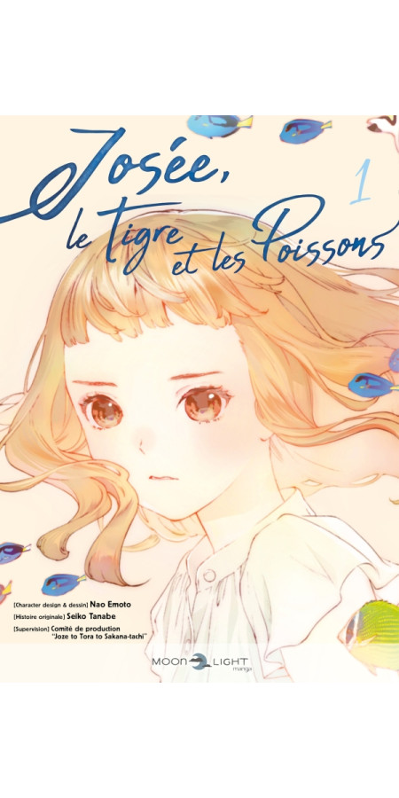 Josée, le tigre et les poissons T01 (VF)