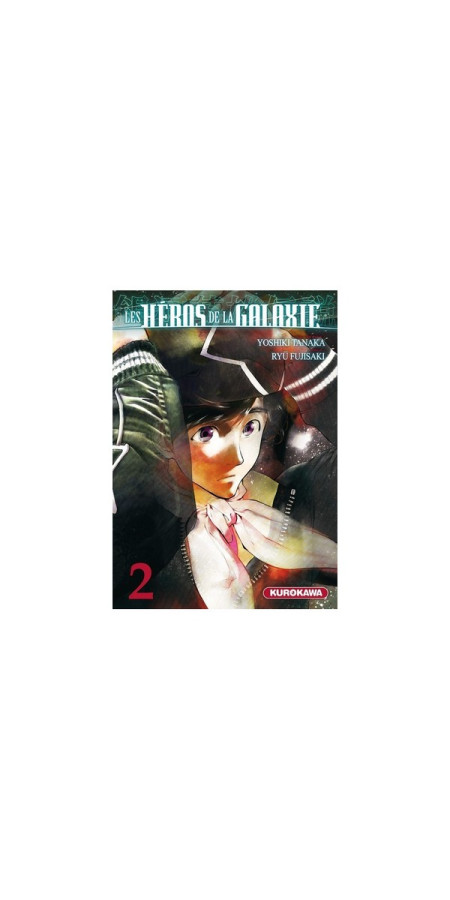 Les héros de la galaxie Tome 2 (VF)