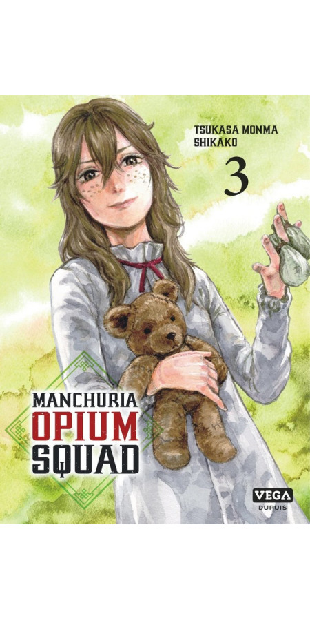 Manchuria Opium Squad Tome 3 (VF)