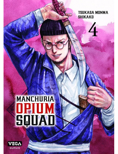 Manchuria Opium Squad Tome 4 (VF)