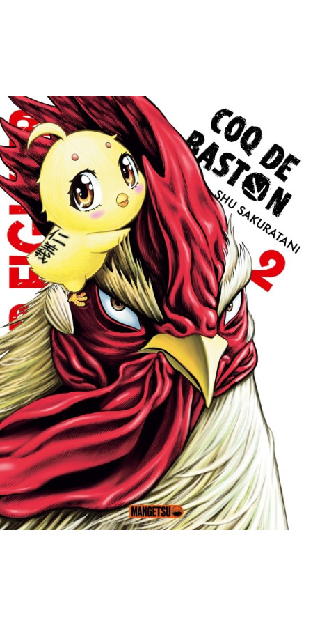 Rooster Fighter - Coq de Baston T02 (VF)