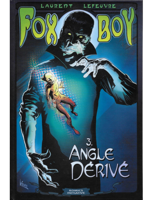 Fox-Boy Tome 2 La Nuit tragique(VF)