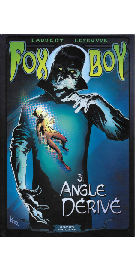 Fox-Boy Tome 2 La Nuit tragique(VF)