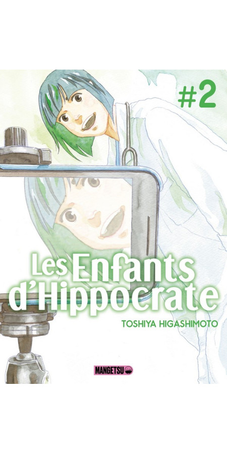 Les Enfants d'Hippocrate Tome 1 (VF)