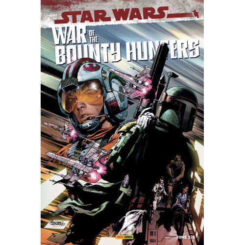 War of the Bounty Hunters Tome 3 Édition Collector (VF)