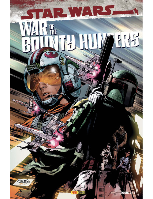 War of the Bounty Hunters Tome 3 Édition Collector (VF)