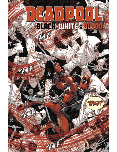 Deadpool : Black White & Blood Giant Size (VF)