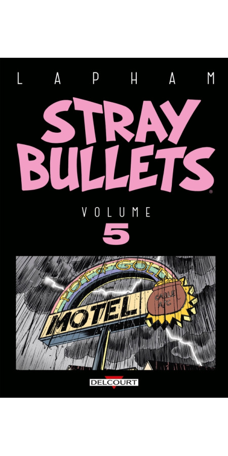 Stray Bullets Tome 5 (VF)