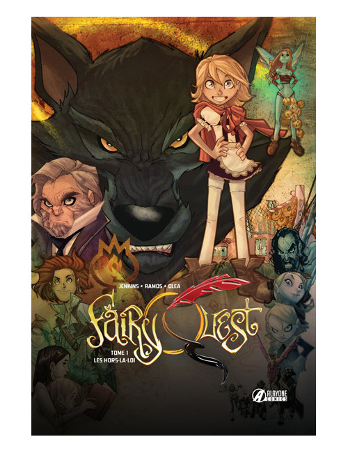 FAIRY QUEST TOME 1 : Les Hors-la-loi - Nouvelle Edition