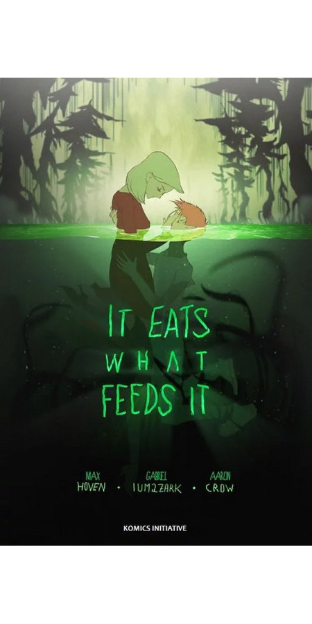 It Eats What Feeds It (VF)