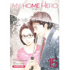 My Home Hero Tome 15 (VF)