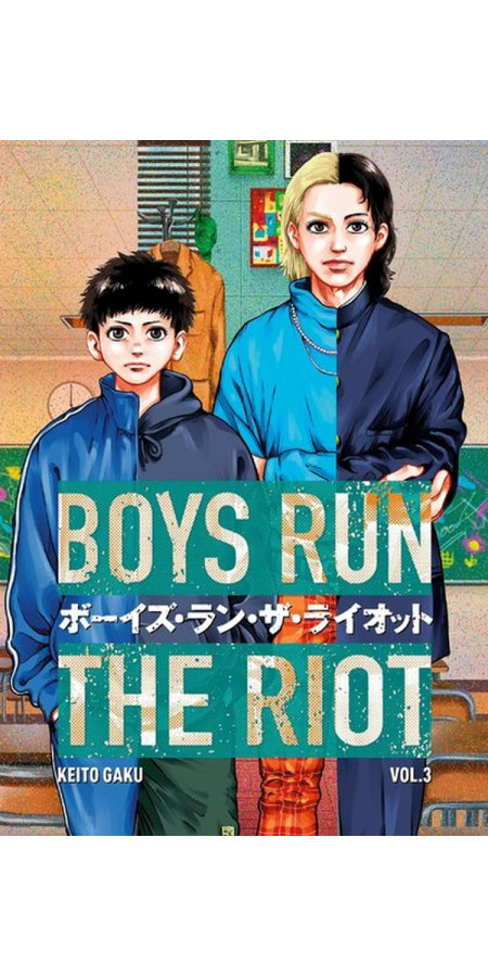 Boys Run the Riot - Tome 3