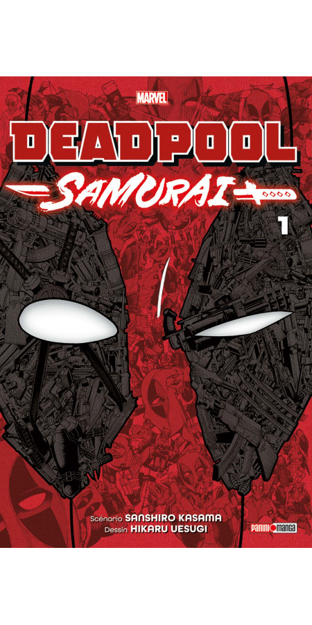 Deadpool Samurai T01 (VF)