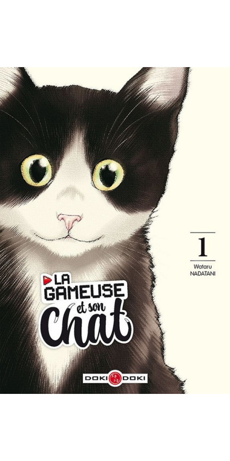 La Gameuse et son Chat Tome 1 (VF)